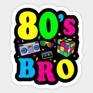 This Is My 80s Bro 80's 90's Party Sticker